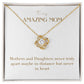 Unity Knot Necklace - Mothers and Daughters Never Truly Apart