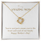 Unity Knot Necklace - You're Not Just a Mom You're the Heart of Our Family