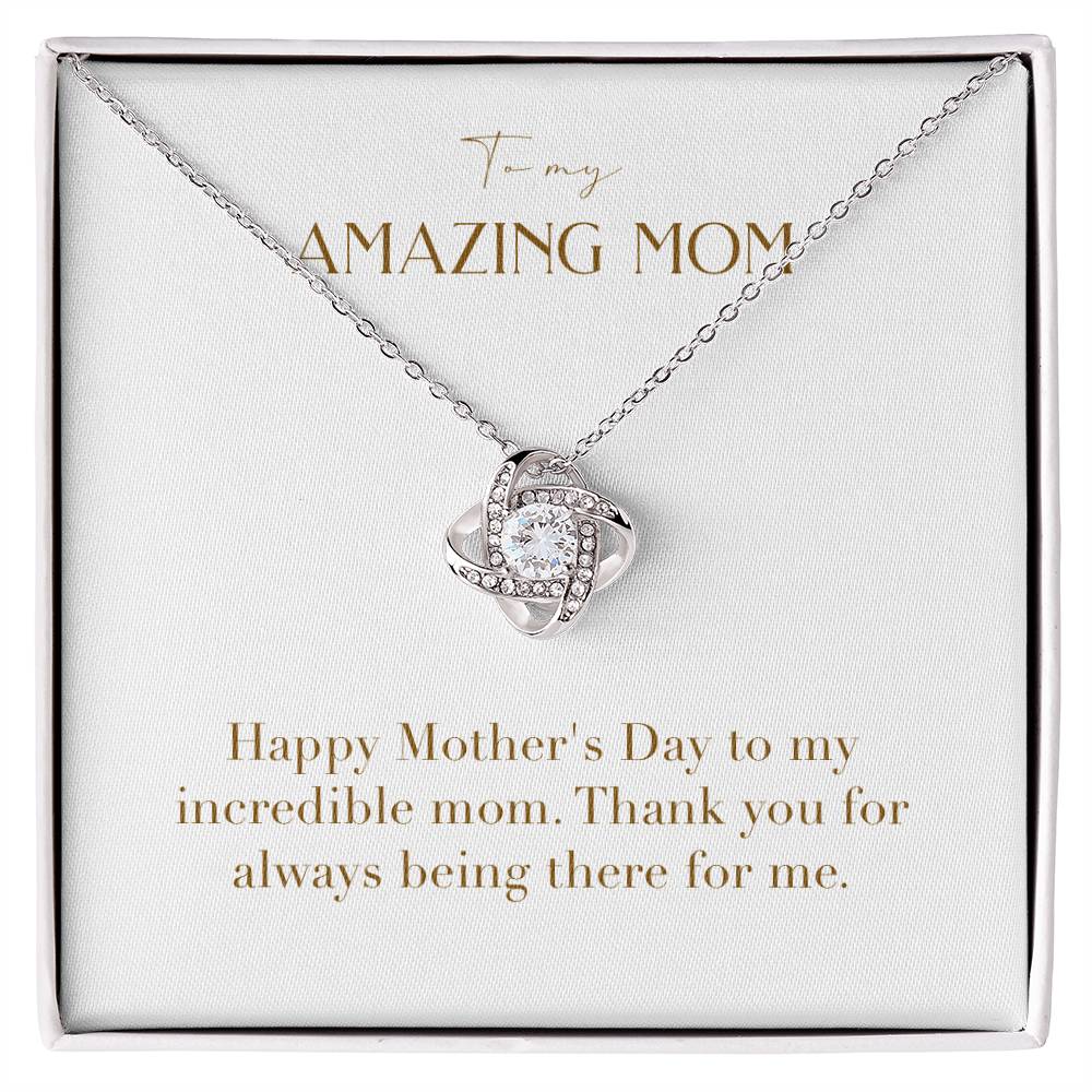 Unity Knot Necklace - Happy Mother's Day to My Incredible Mom