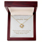 Unity Knot Necklace - You're Not Just a Mom You're the Heart of Our Family