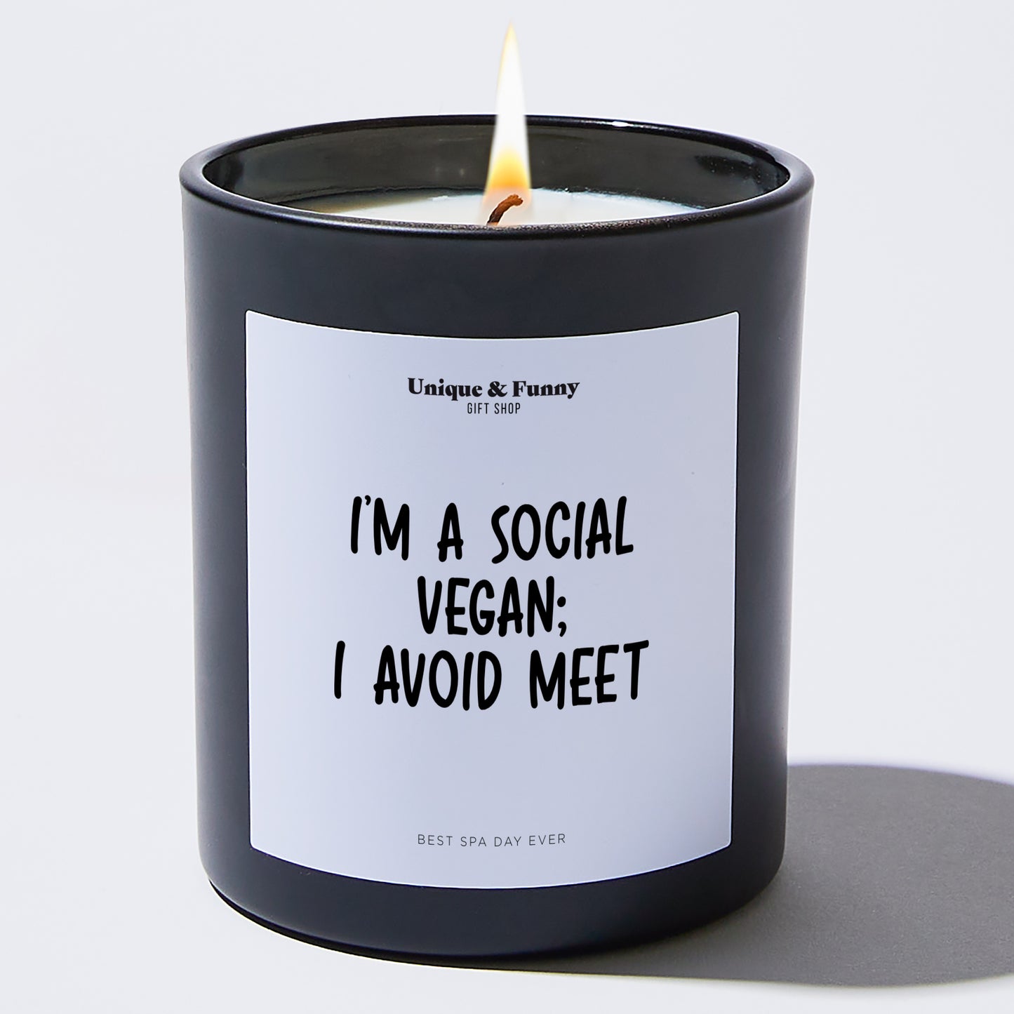 Unique Candles - I'm A Social Vegan; I Avoid Meet - Candle