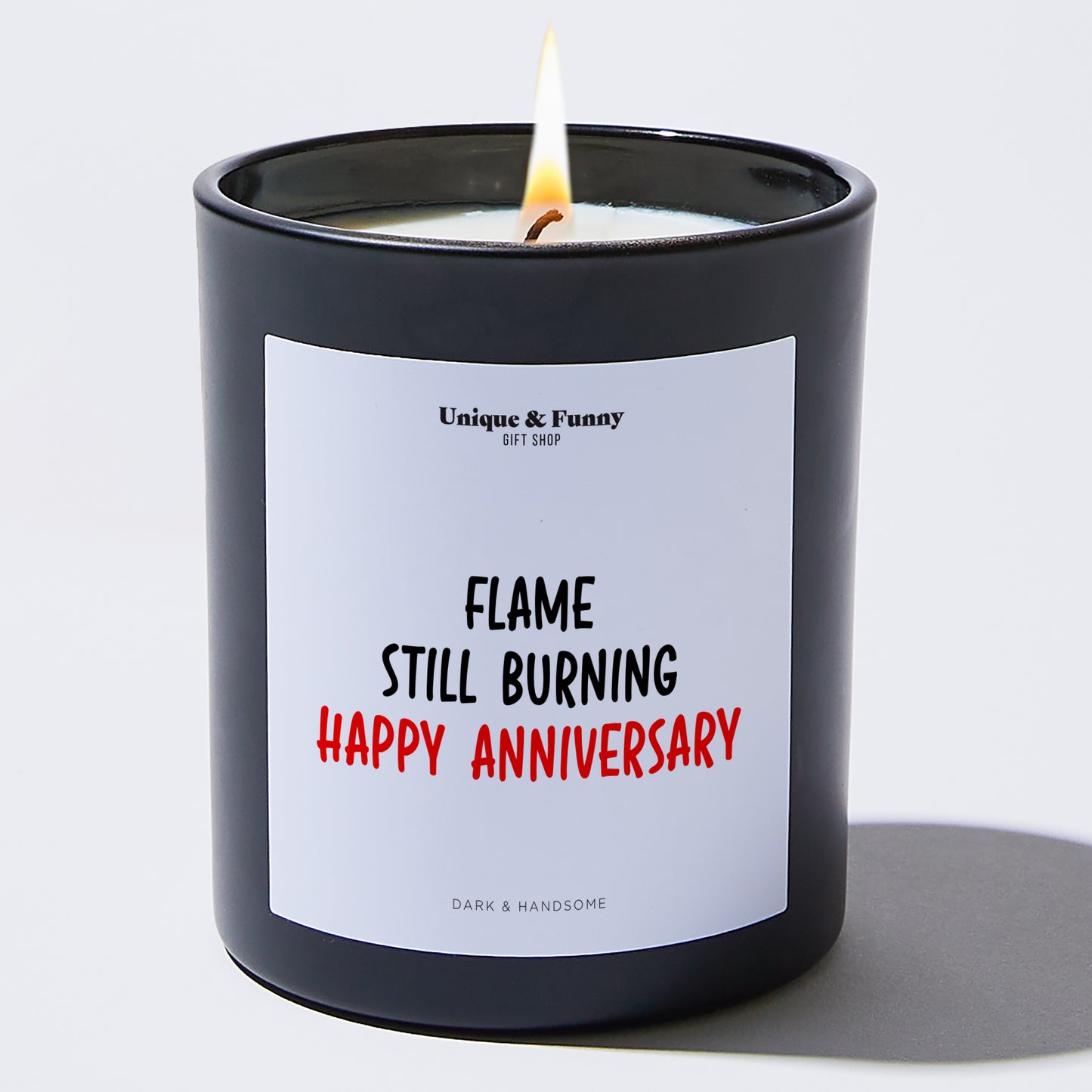 Anniversary Present - Flame Still Burning Happy Anniversary - Candle