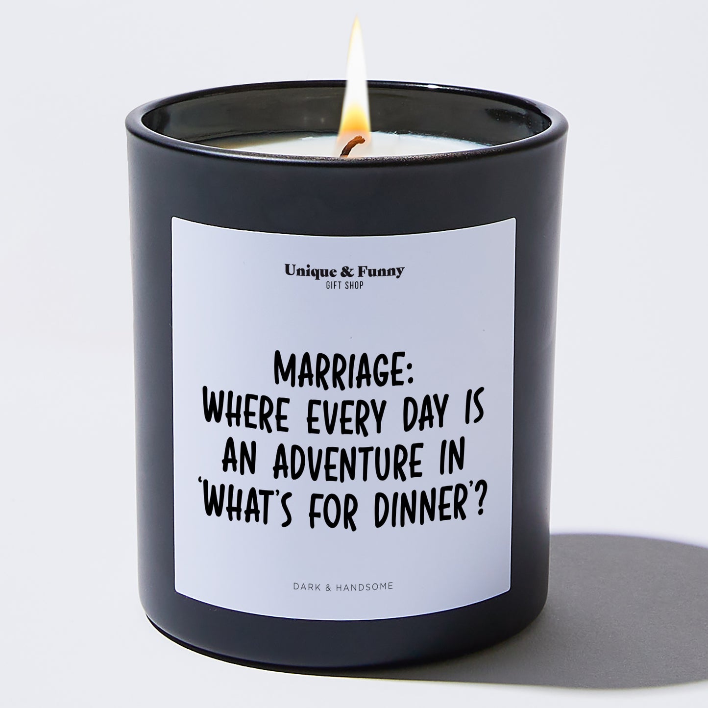 Anniversary Present - Marriage: Where Every Day is an Adventure in What's for Dinner? - Candle