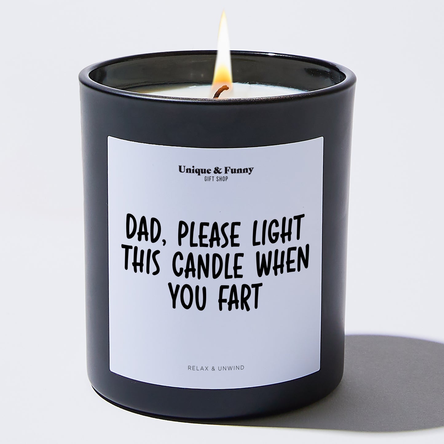 Best Gift for Dad Dad Please Light This Candle When You Fart - Unique and Funny Gift Shop