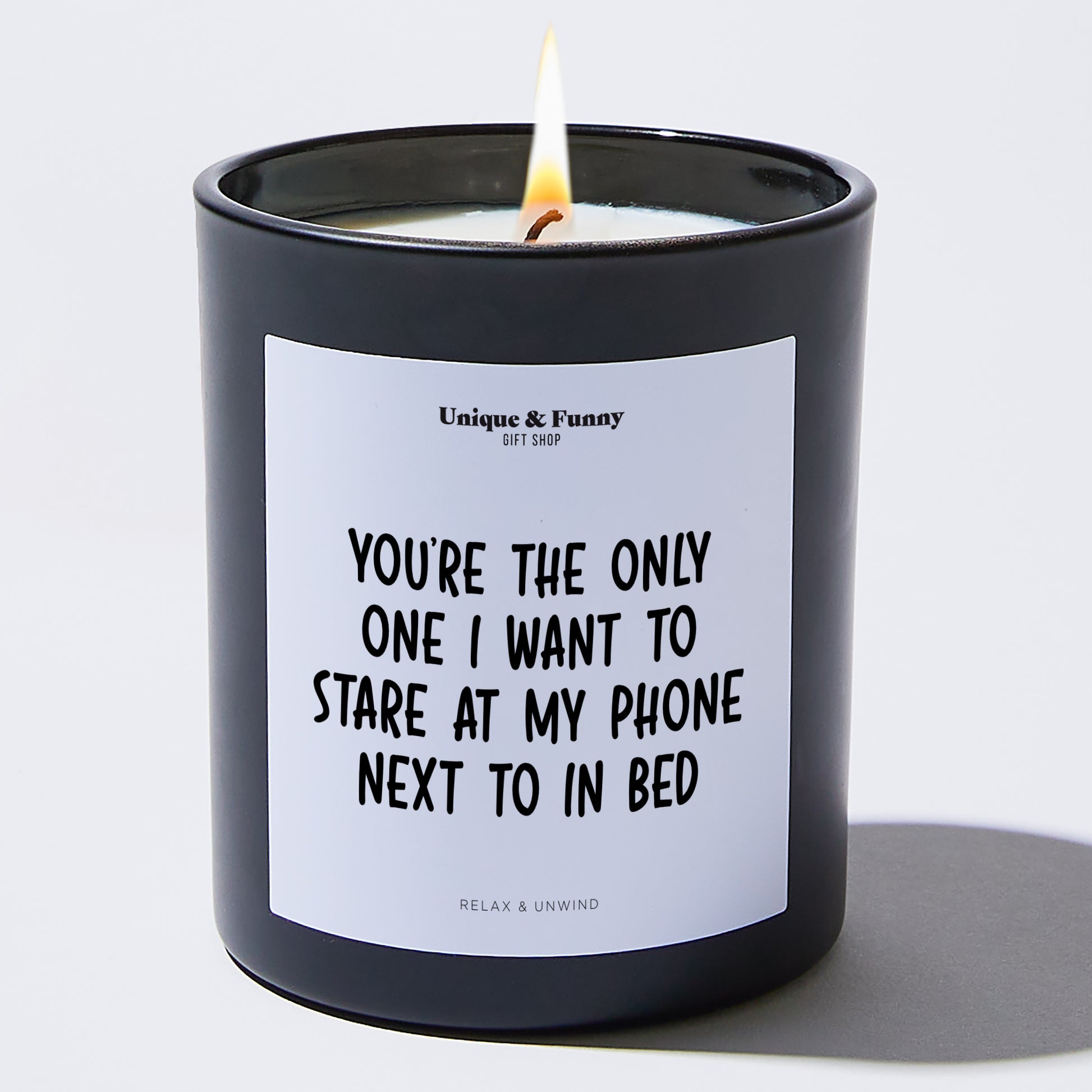 Anniversary You're the Only One I Want to Stare at My Phone Next to in Bed - Unique and Funny Gift Shop