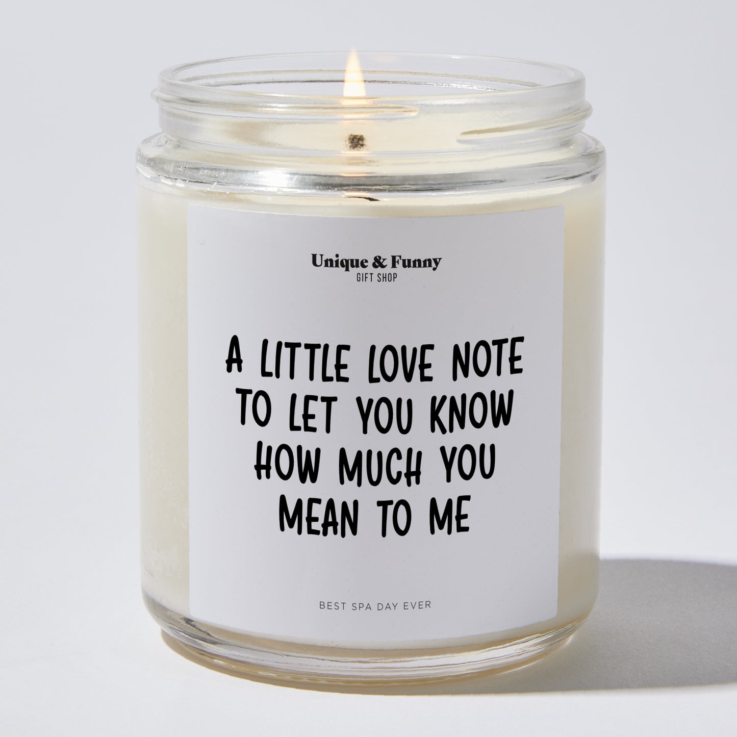 Anniversary Present - A Little Love Note to Let You Know How Much You Mean to Me. - Candle