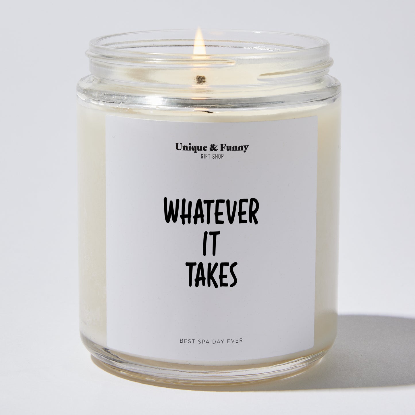 Inspirational Gift - Whatever It Takes - Candle