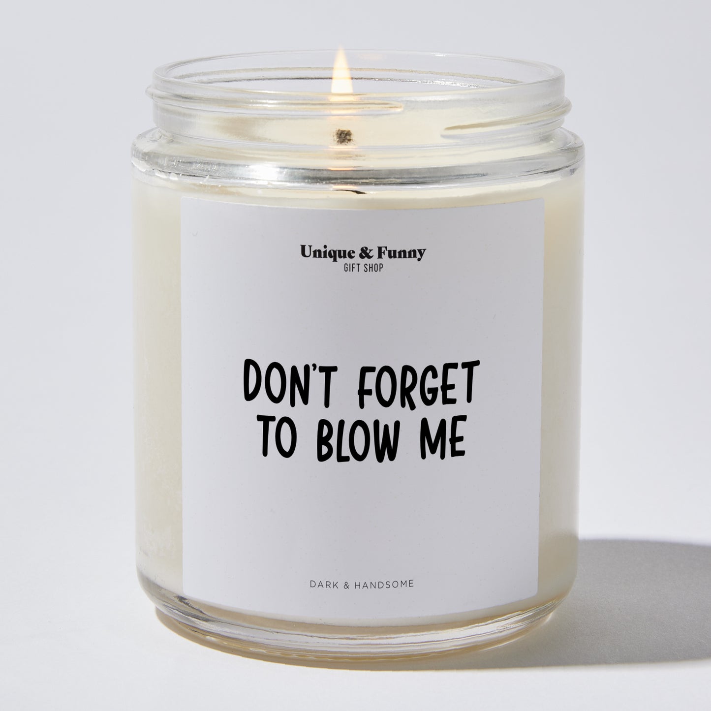 Unique Candles - Don’t Forget To Blow Me - Candle