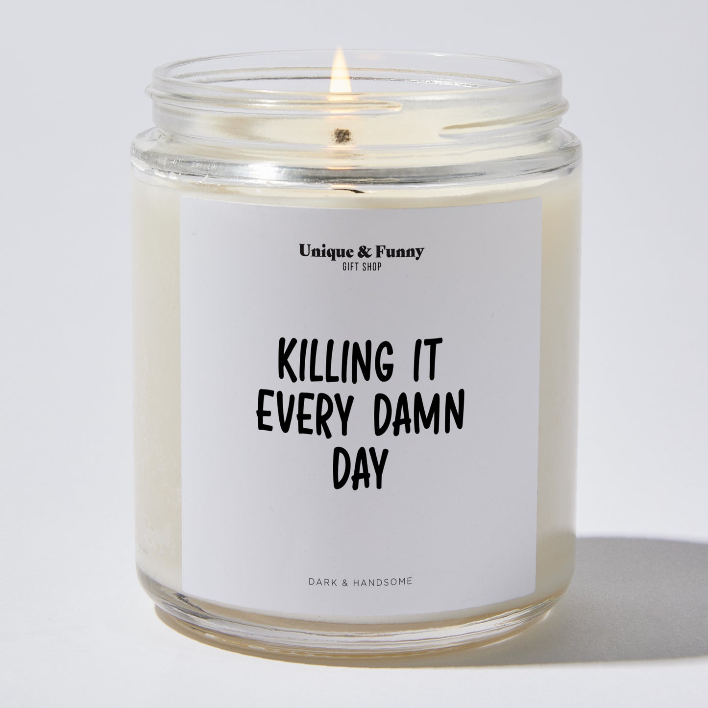 Inspirational Gift - Killing It Every Damn Day - Candle