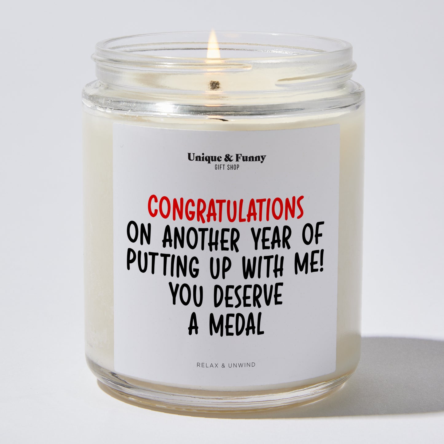 Anniversary Present - Congratulations on Another Year of Putting Up With Me! You Deserve a Medal - Candle