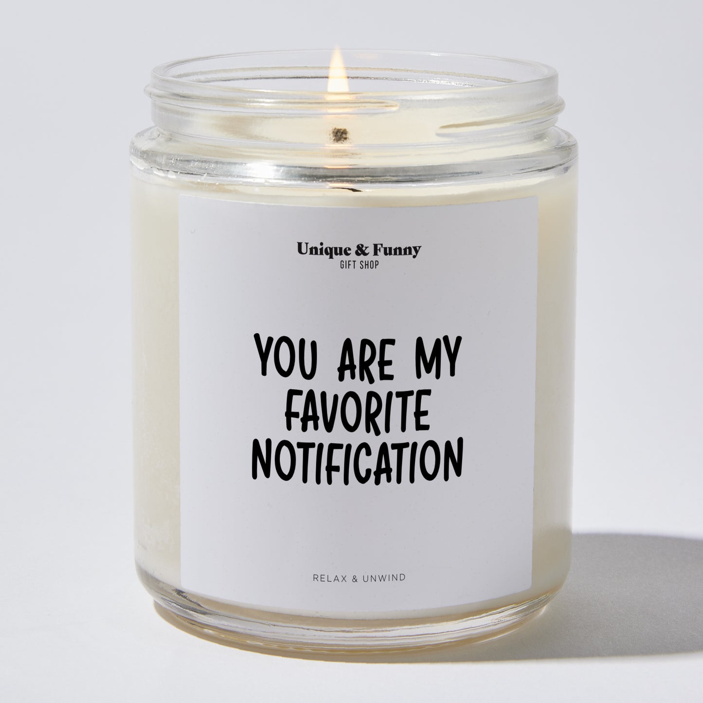 Romantic Candle - You Are My Favorite Notification - Candle