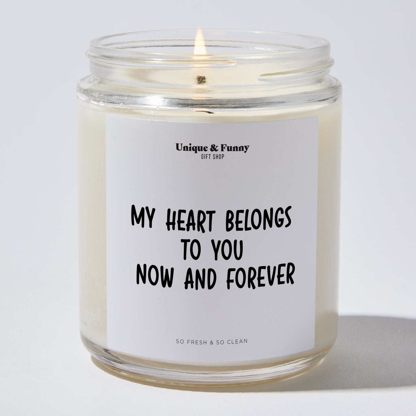 Anniversary Present - My Heart Belongs to You, Now and Forever - Candle