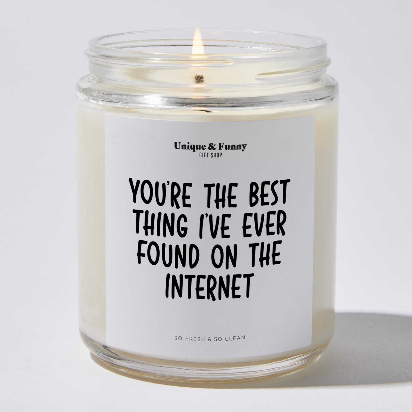 Romantic Candle - You're The Best Thing I've Ever Found On The Internet - Candle