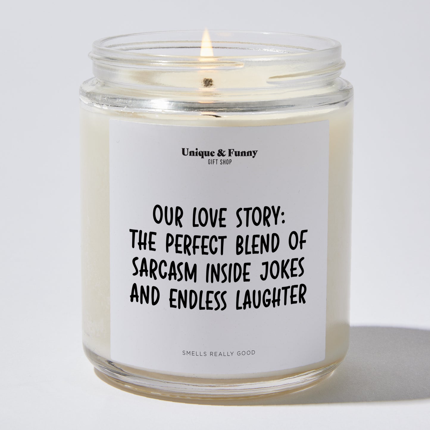 Anniversary Present - Our Love Story: The Perfect Blend of Sarcasm, Inside Jokes, and Endless Laughter. - Candle