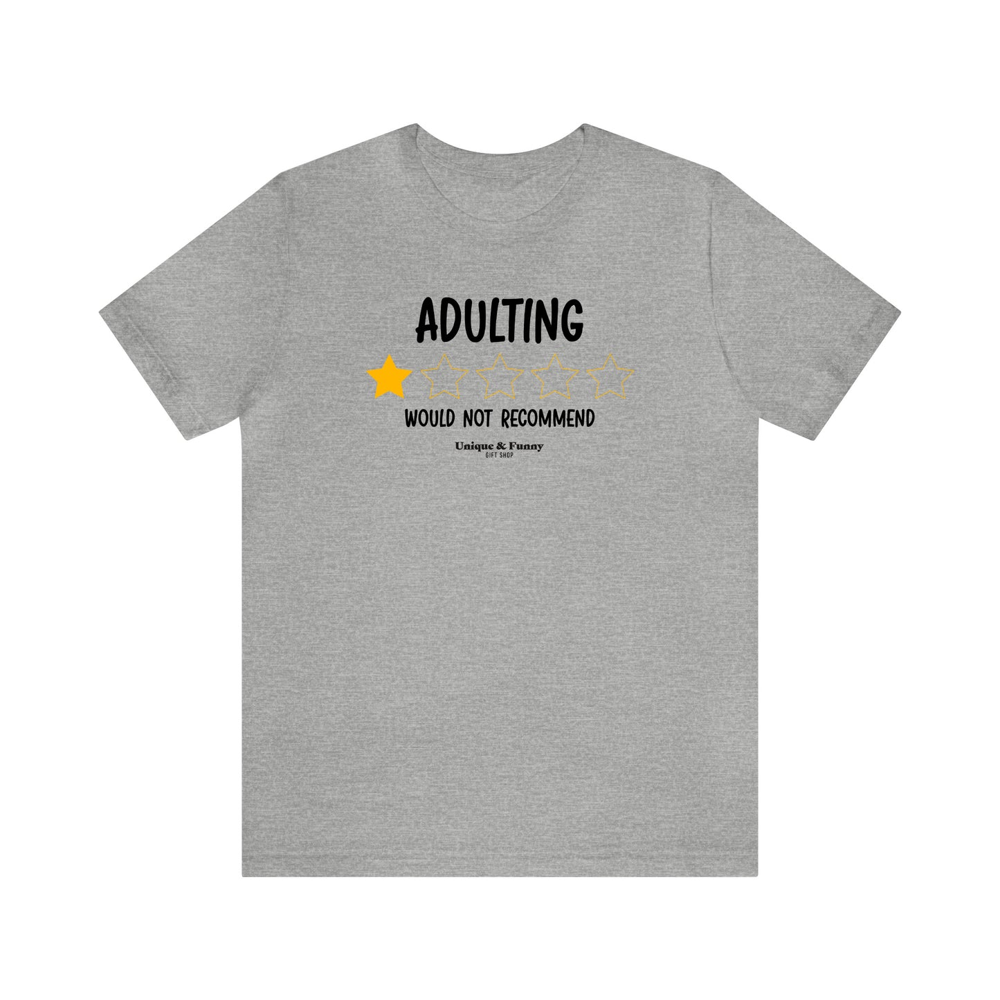 Mens T Shirts - Adulting | Would Not Recommend - Funny Men T Shirts