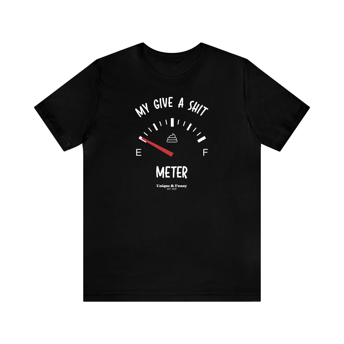 Mens T Shirts - My Give a Shit Meter - Funny Men T Shirts