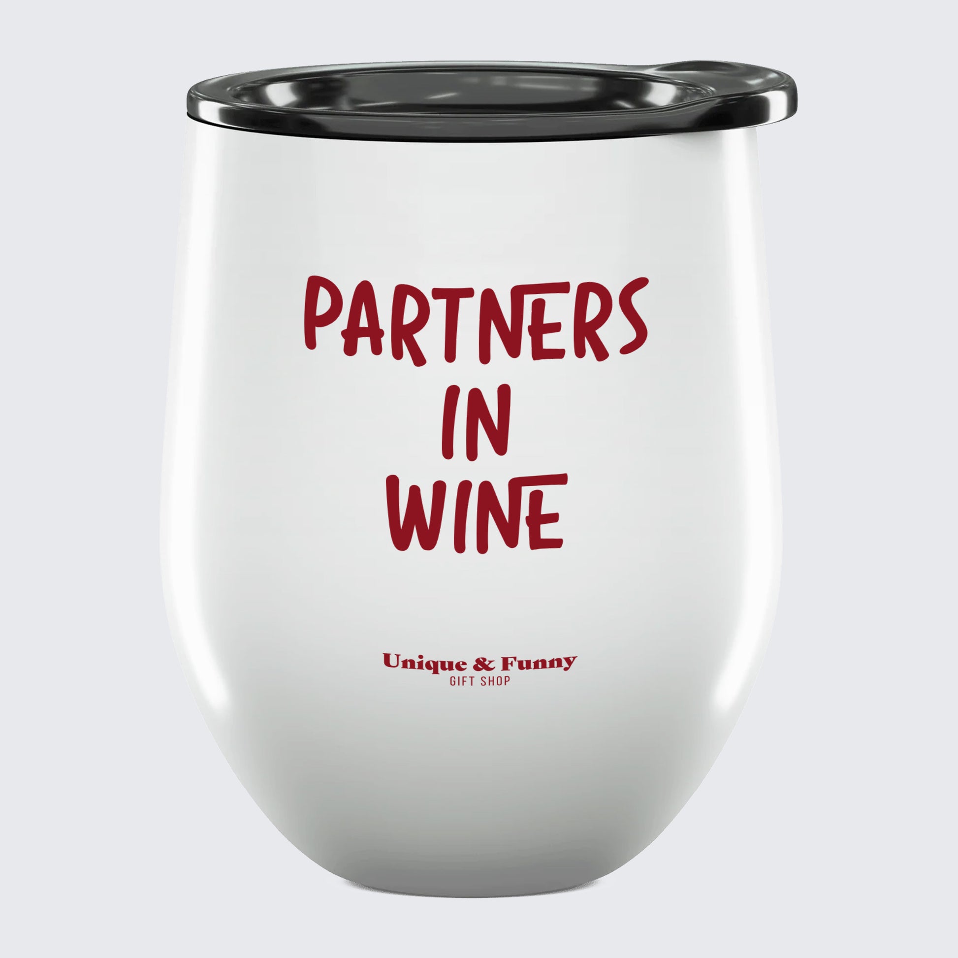 Wine Tumbler with Lid Partners in Wine - Unique and Funny Gift Shop