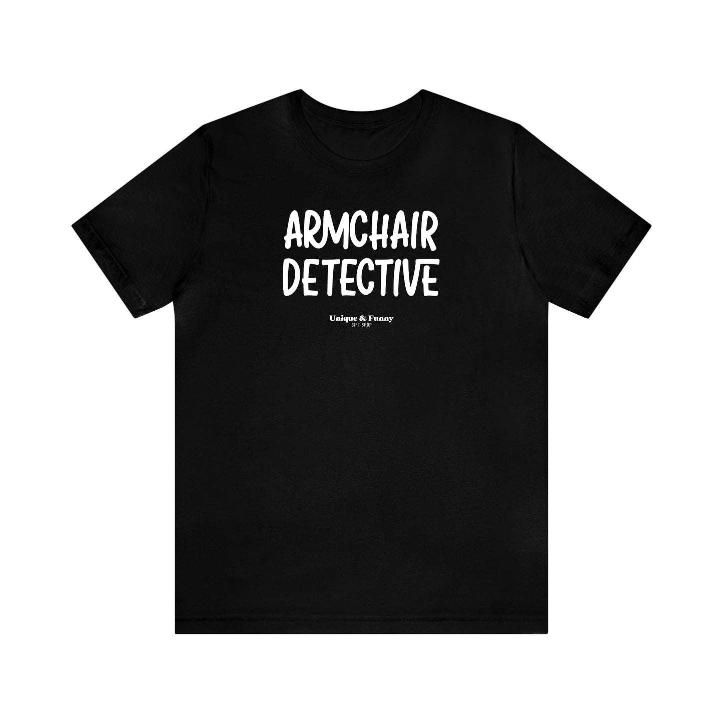 Funny Shirts for Women - Armchair Detective - Women’s T Shirts