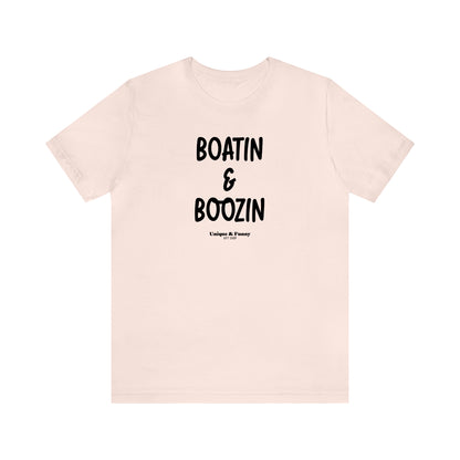 Funny Shirts for Women - Boatin & Boozin - Women’s T Shirts