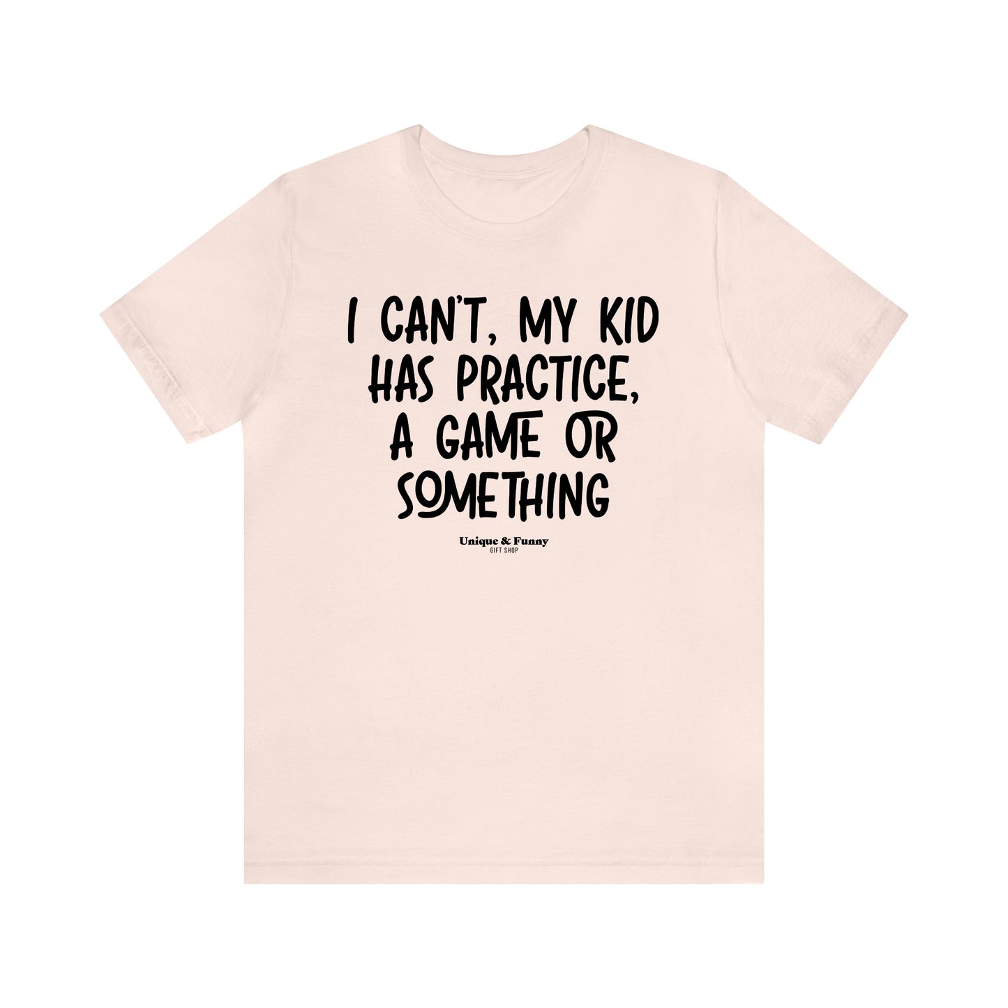 Funny Shirts for Women - As a Mom There is Nothing I Can't Do Except Reach the Top Shelf... I Can't Do That - Women’s T Shirts