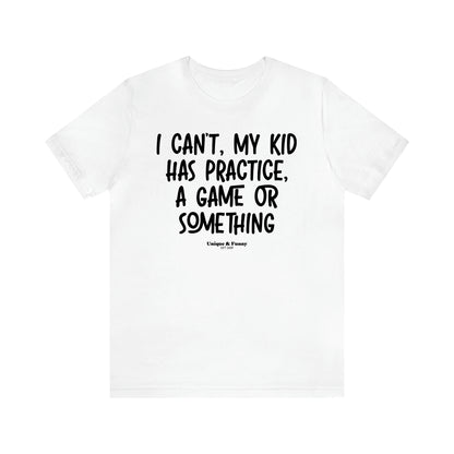 Women's T Shirts As a Mom There is Nothing I Can't Do Except Reach the Top Shelf... I Can't Do That - Unique and Funny Gift Shop