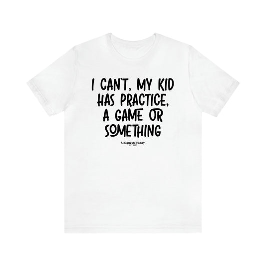 Women's T Shirts As a Mom There is Nothing I Can't Do Except Reach the Top Shelf... I Can't Do That - Unique and Funny Gift Shop