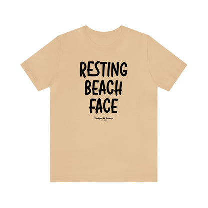 Funny Shirts for Women - Resting Beach Face - Women’s T Shirts